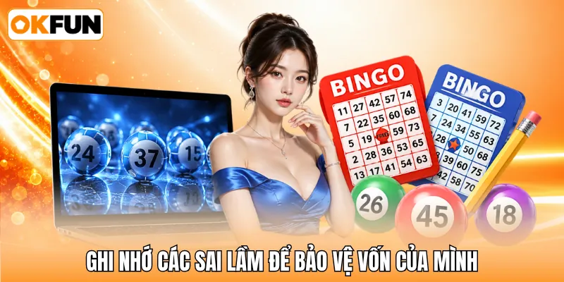 Ghi nhớ các sai lầm để bảo vệ vốn của mình
