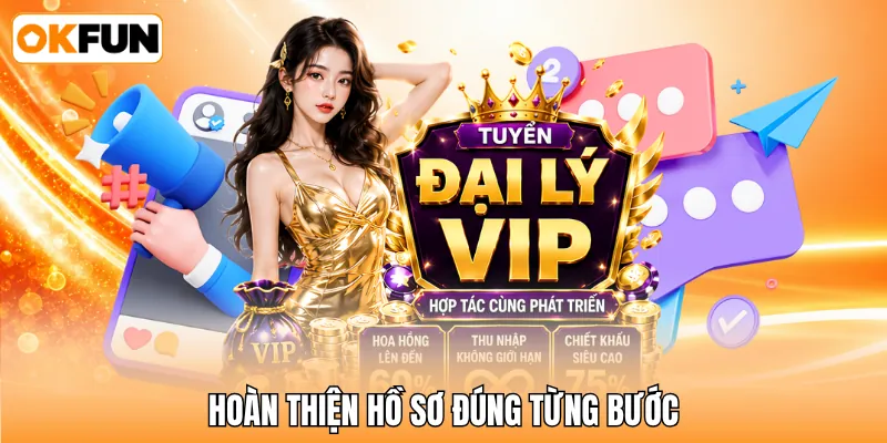 Hoàn thiện hồ sơ đúng từng bước